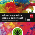 Portada del producto:  SD Alumno. Educación plástica, visual y audiovisual I. ESO. Savia