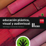Portada del producto:  SD Alumno. Educación plástica, visual y audiovisual II. ESO. Savia