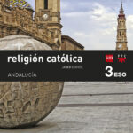 Portada del producto:  SD Alumno. Religión católica. 3 ESO. Ágora. Andalucía