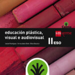 Portada del producto:  SD Alumno. Educación plástica, visual e audiovisual II. ESO. Celme