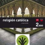 Portada del producto:  SD Alumno. Religión católica. 2 ESO. Ágora