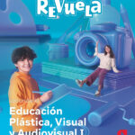 Portada del producto:  DA. Plástica Visual y Audiovisual I. Revuela