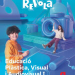 Portada del producto:  DA. Plàstica Visual i Audiovisual I. Revola. Arrels