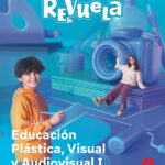 Portada del producto:  DA. Plástica Visual y Audiovisual I. Revuela