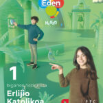 Portada del producto:  DA. Erlijio Katolikoa, DBH 1. Eden Hegan (Euskera)