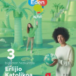 Portada del producto:  DA. Erlijio Katolikoa, DBH 3. Eden Hegan (Euskera)