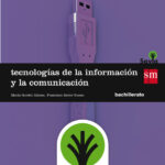 Portada del producto:  SD Alumno. Tecnologías de la información y de la comunicación. Bachillerato. Savia