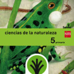 Portada del producto:  SD Alumno. Ciencias de la naturaleza. 5 Primaria. Savia