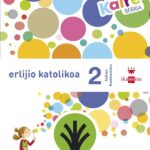 Portada del producto:  SD Alumno. Erlijio katolikoa. 2 Lehen Hezkuntza. Kairé berria