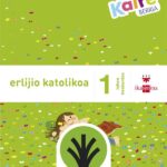Portada del producto:  SD Alumno. Erlijio katolikoa. 1 Lehen Hezkuntza. Kairé berria