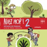 Portada del producto:  SD Alumno. Allez Hop! 2: livre de l’élève. Primaria. Savia