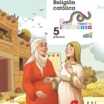 Portada del producto:  SD Alumno. Religión católica. 5 Primaria. Nuestra casa