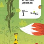 Portada del producto:  SD Alumno. Naturaren Zientziak. Lehen Hezkuntza 1. Bizigarri gehiago