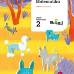 Portada del producto:  SD Alumno. Matematika. lehen hezkuntza 2. Bizigarri Gehiago