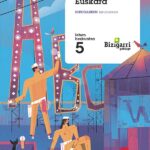 Portada del producto:  SD Alumno. Euskara. Hirugarren hiruhilekoa. Lehen hezkuntza 5. Bizigarri gehiago