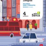 Portada del producto:  SD Alumno. Lengua. Palabras para compartir. 4 Primaria. Trimestres. Más Savia.