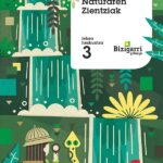 Portada del producto:  SD Alumno. Naturaren Zientziak. Lehen Hezkuntza 3. Bizigarri gehiago