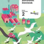 Portada del producto:  SD Alumno. Naturaren Zientziak. Lehen Hezkuntza 2. Bizigarri gehiago