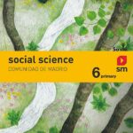 Portada del producto:  SD Alumno. Social Science. 6 Primary. Más Savia. Comunidad de Madrid