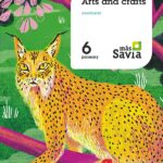 Portada del producto:  SD Alumno. Arts and crafts. 6 Primary. Más Savia. Andalucía