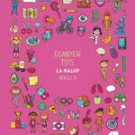 Portada del producto:  SD Alumno. Guanyem tots. La salut (Nivell II). Aprenc amb projectes