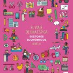 Portada del producto:  SD Alumno. El viaje de una espiga. Sectores económicos (Nivel II). Aprendo con proyectos