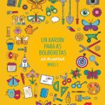 Portada del producto:  SD Alumno. Un xardín para as bolboretas. As plantas (Nivel I). Aprendo con proxectos