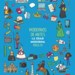 Portada del producto:  SD Alumno. Modernos de antes. La Edad Moderna (Nivel III). Aprendo con proyectos