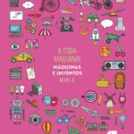 Portada del producto:  SD Alumno. A toda Máquina!. Máquinas e inventos (Nivel II). Aprendo con proxectos