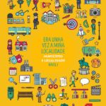 Portada del producto:  SD Alumno. Era unha vez a miña localidade. Municipo e localidade (Nivel I). Aprendo con proxectos