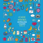 Portada del producto:  SD Alumno. A saúde móvemos. Nutrición e saúde (Nivel III). Aprendo con proxectos