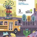 Portada del producto:  SD Alumno. Lengua. Palabras para compartir. 3 Primaria. Más Savia