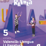 Portada del producto:  DA. Valencià: Llengua i Literatura. Bloc 1. Comunicació. 5 primària. Revola