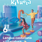 Portada del producto:  DA. Lengua castellana y Literatura. Bloque III. Educación Literaria. 6 Primaria. Revuela