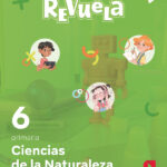 Portada del producto:  DA. Ciencias de la naturaleza. 6 Primaria. Revuela. Castilla y León