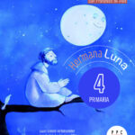Portada del producto:  DA. Pastoral Escolar. 4 Primaria. Hermana Luna. Buenagente