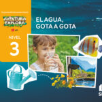Portada del producto:  DA. El agua, gota a gota. Nivel 3. Aventura Explora