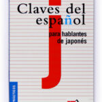Portada del producto:  Claves del español para hablantes de japonés