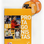 Portada del producto:  Protagonistas B1. Libro del alumno + CD [Internacional]