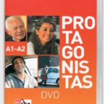 Portada del producto:  Protagonistas A1-A2. DVD + Guía de explotación didáctica [Internacional]