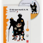 Portada del producto:  El día que murió A. W. Metrópolis B1