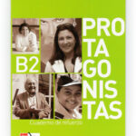 Portada del producto:  Protagonistas B2. Cuaderno de Refuerzo [Internacional]