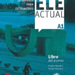 Portada del producto:  ELE ACTUAL A1. Libro del alumno CD