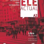 Portada del producto:  ELE ACTUAL A2. Libro del alumno