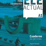 Portada del producto:  ELE ACTUAL A1. Cuaderno de ejercicios